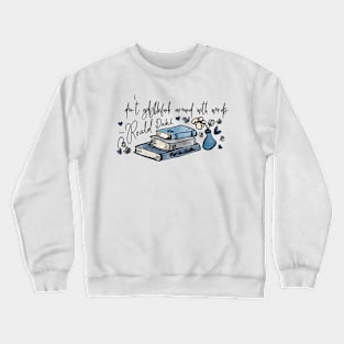 Don’t Gobblefunk With Words Crewneck Sweatshirt